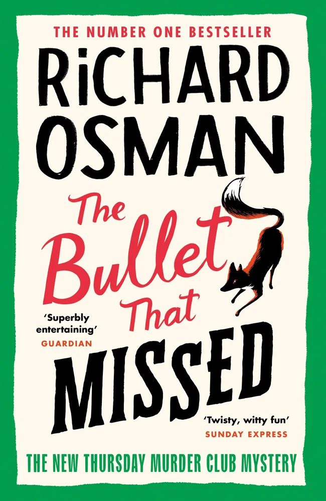 The Bullet That Missed (Thursday Murder Club, #3)
