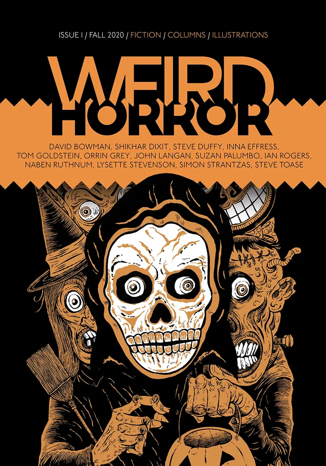 Weird Horror, Issue 1, Fall 2020