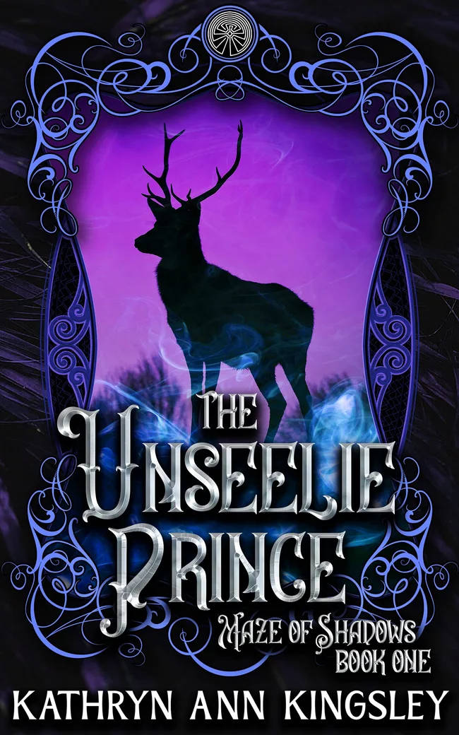 The Unseelie Prince (Maze of Shadows, #1)