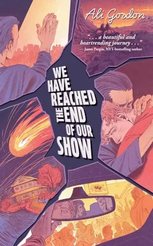 We Have Reached the End of Our Show