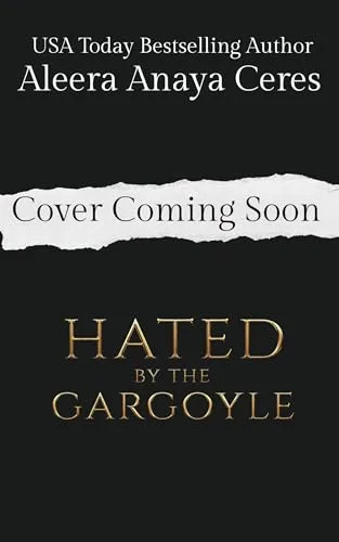 Hated by the Gargoyle (Gargoyles of the Underworld Book 3)