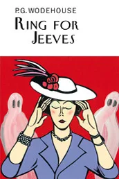 Ring for Jeeves (Jeeves, #10)