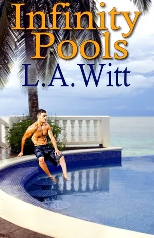 Infinity Pools (Changing Plans #2)