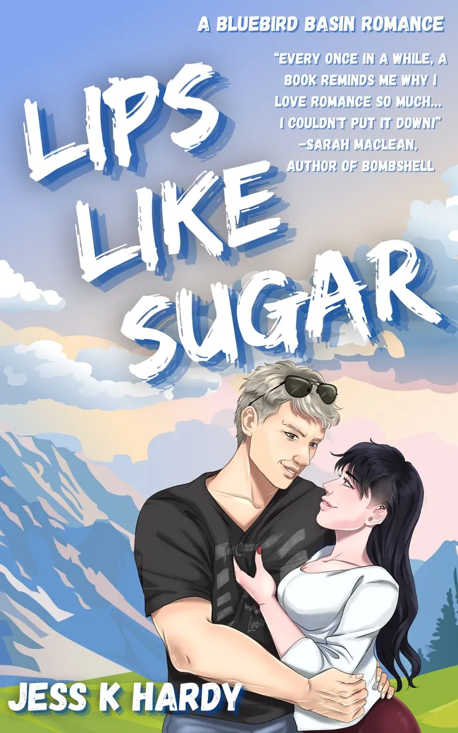 Lips Like Sugar (Bluebird Basin, #2)
