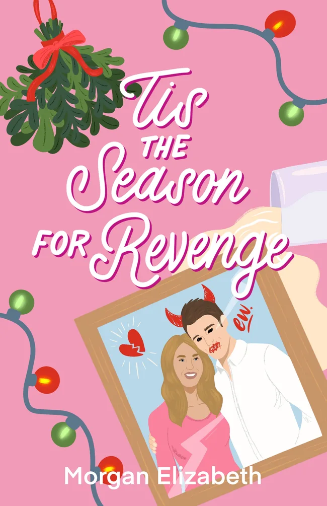 Tis the Season for Revenge (Seasons of Revenge, #1)