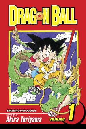 Dragon Ball, Vol. 1: The Monkey King (Dragon Ball, #1)