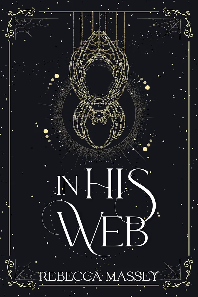 In His Web (A Monster Romance Novella) (The Carnival of Curiosities Book 1)