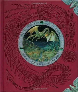 Dragonology: The Complete Book of Dragons (Ologies, #1)