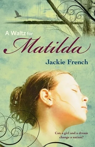 A Waltz for Matilda (Matilda Saga, #1)