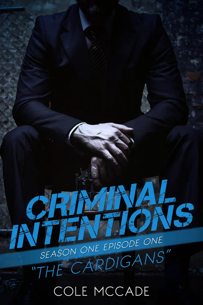 The Cardigans (Criminal Intentions, #1)