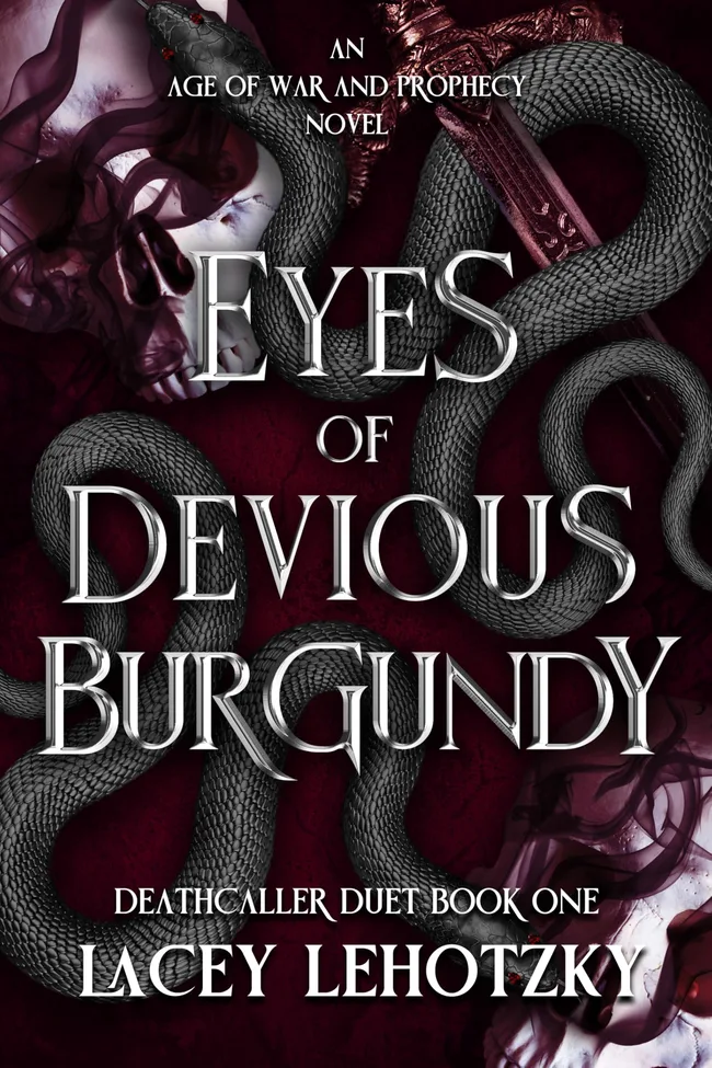 Eyes of Devious Burgundy (Deathcaller Duet, #1)