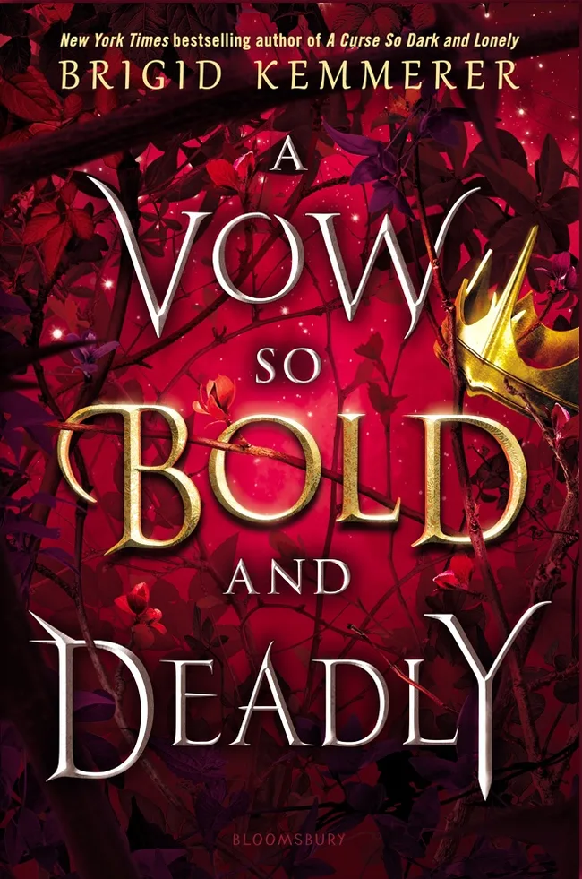 A Vow So Bold and Deadly (Cursebreakers, #3)
