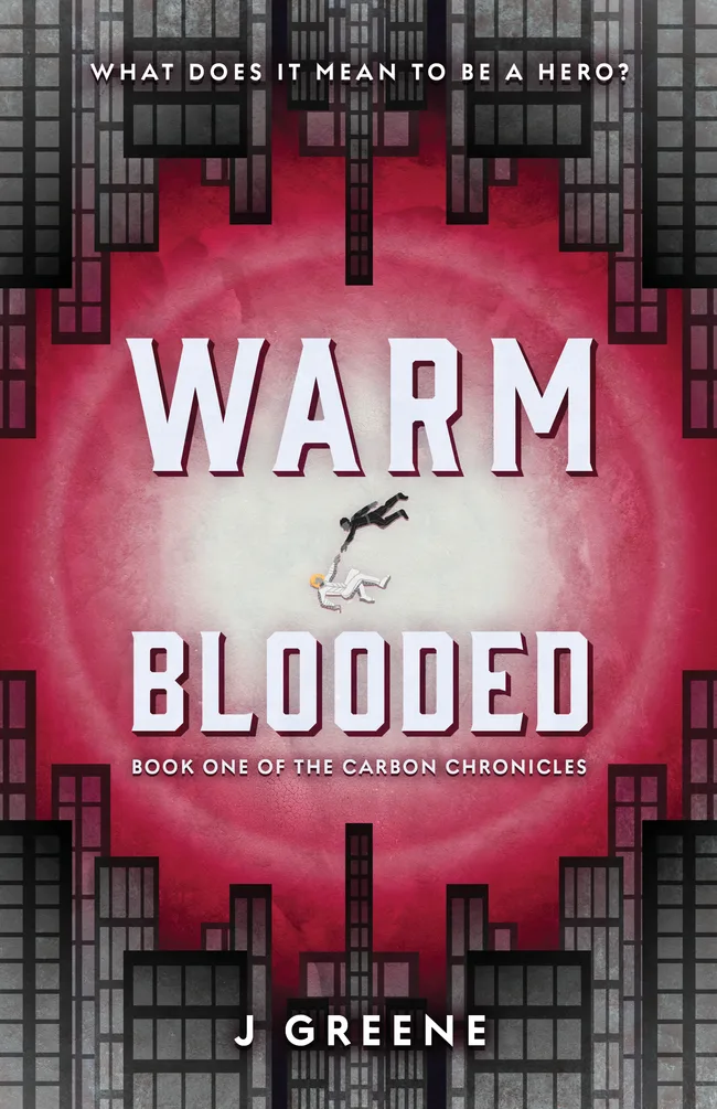 Warm-Blooded (The Carbon Chronicles #1)