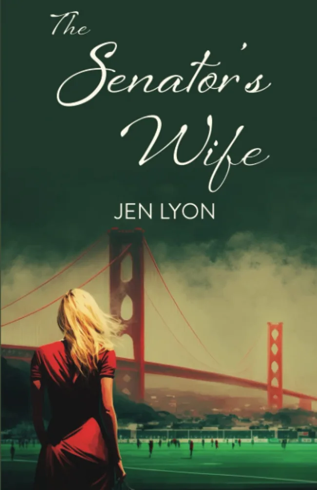 The Senator's Wife (The Senator's Wife, #1)