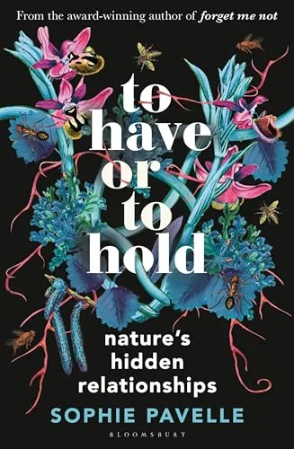 To Have or To Hold: Nature's Hidden Relationships