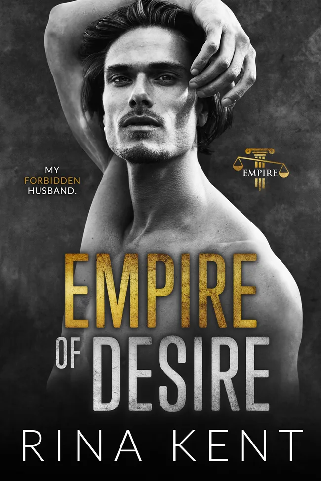 Empire of Desire (Empire, #1)