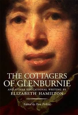 The Cottagers of Glenburnie And Other Educational Writing