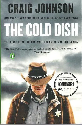 The Cold Dish (Walt Longmire, #1)