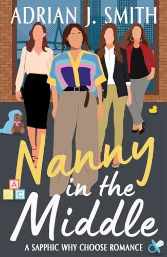 Nanny in the Middle: a sapphic why choose romance (Love in Massachusetts)