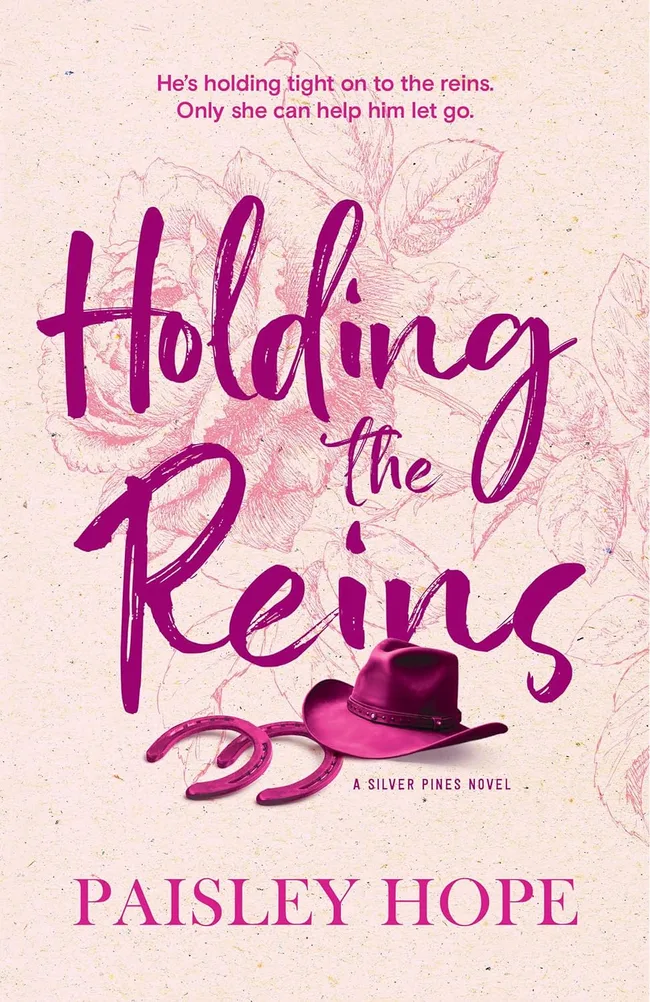 Holding the Reins (Silver Pines Ranch, #1)
