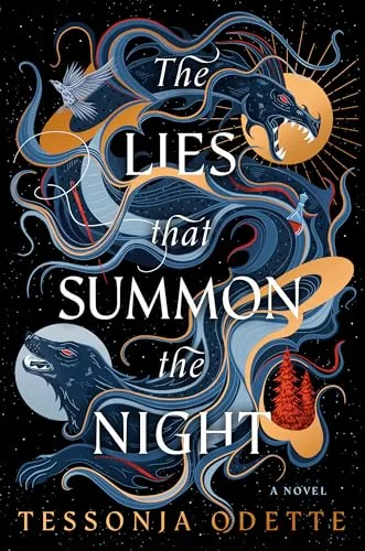 The Lies that Summon the Night: A Novel