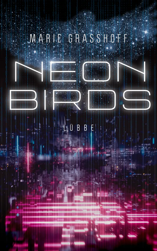 Neon Birds (Neon Birds, #1)