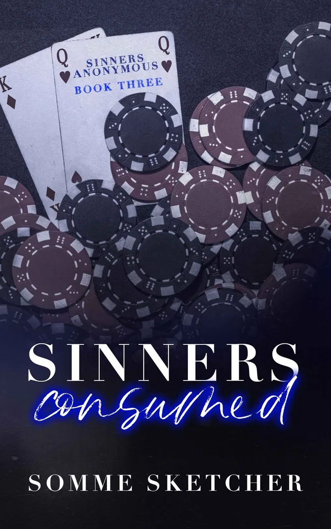 Sinners Consumed (Sinners Anonymous, #3)