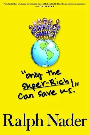 Only the Super-Rich Can Save Us!