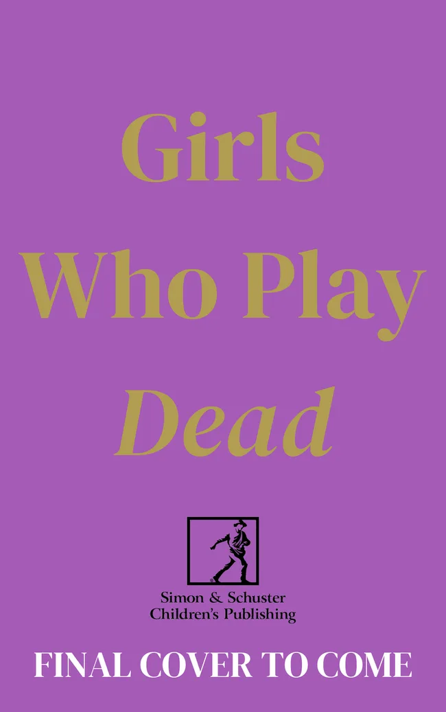 Girls Who Play Dead