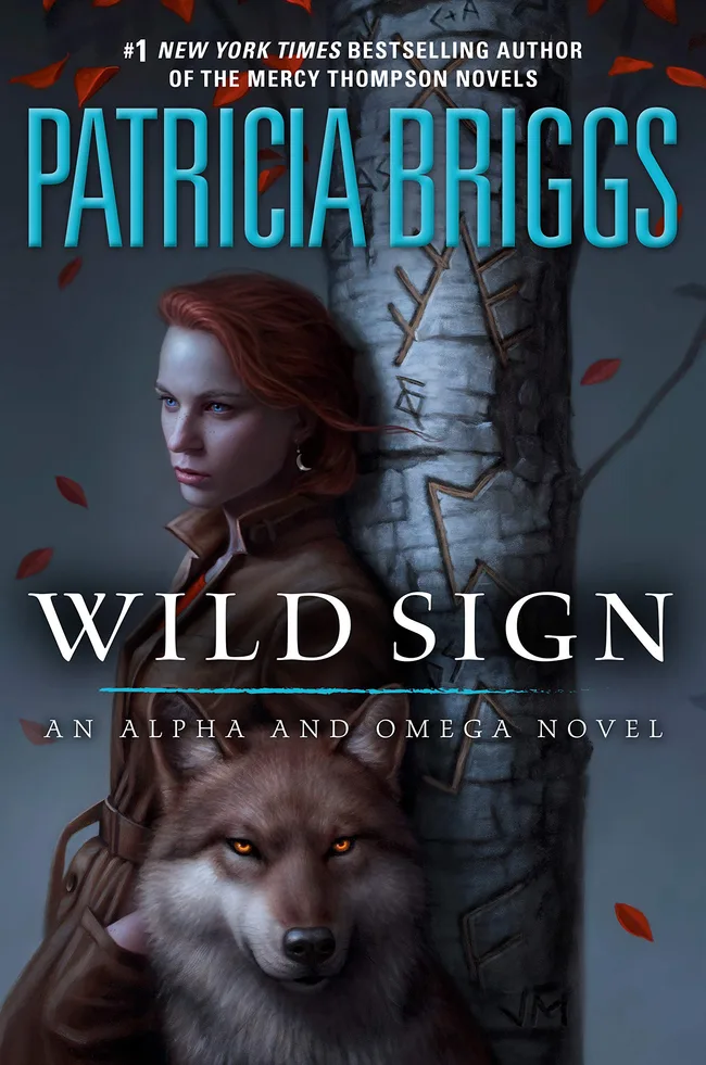Wild Sign (Alpha & Omega, #6)