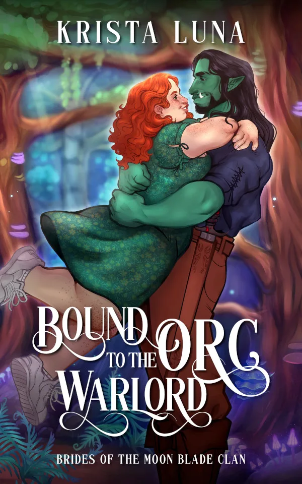 Bound to the Orc Warlord (Brides of the Moon Blade Clan, #1)