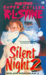 Silent Night 2 (Silent Night, #2; Fear Street Super Chiller, #5)