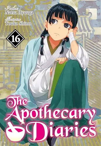 The Apothecary Diaries: Volume 16 (Light Novel) (The Apothecary Diaries (Light Novel))