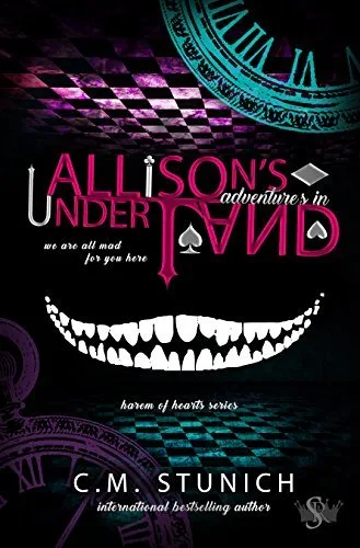Allison's Adventures in Underland (Harem of Hearts, #1)