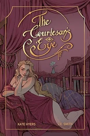 The Courtesan's Eye (The Winter Lily, #1)