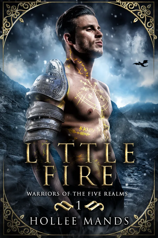 Little Fire (Warriors of the Five Realms, #1)