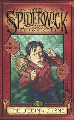 The Seeing Stone (The Spiderwick Chronicles, #2)