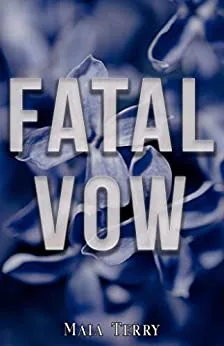 Fatal Vow (Crumbling Empire #1)