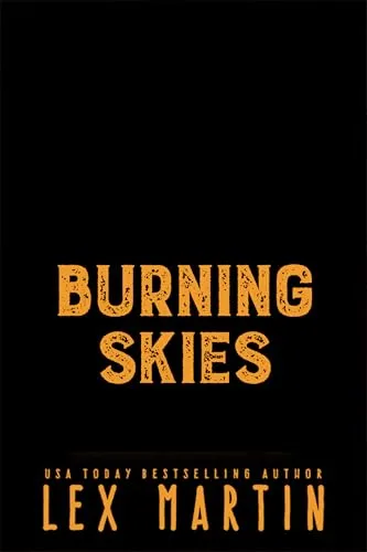 Burning Skies (Wild at Heart #3)