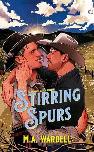Stirring Spurs: Rainbow Ranch