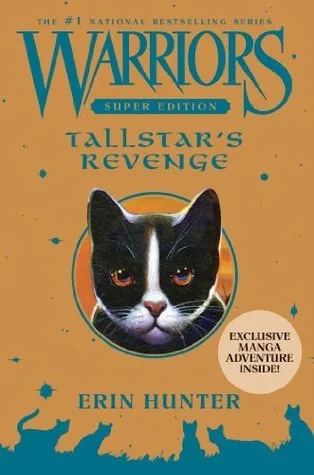 Tallstar's Revenge (Warriors Super Edition, #6)