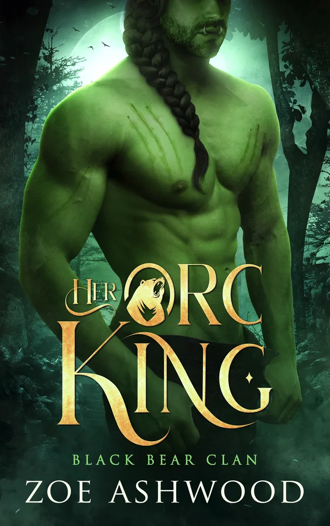 Her Orc King (Black Bear Clan #1) (Monster Brides #7)
