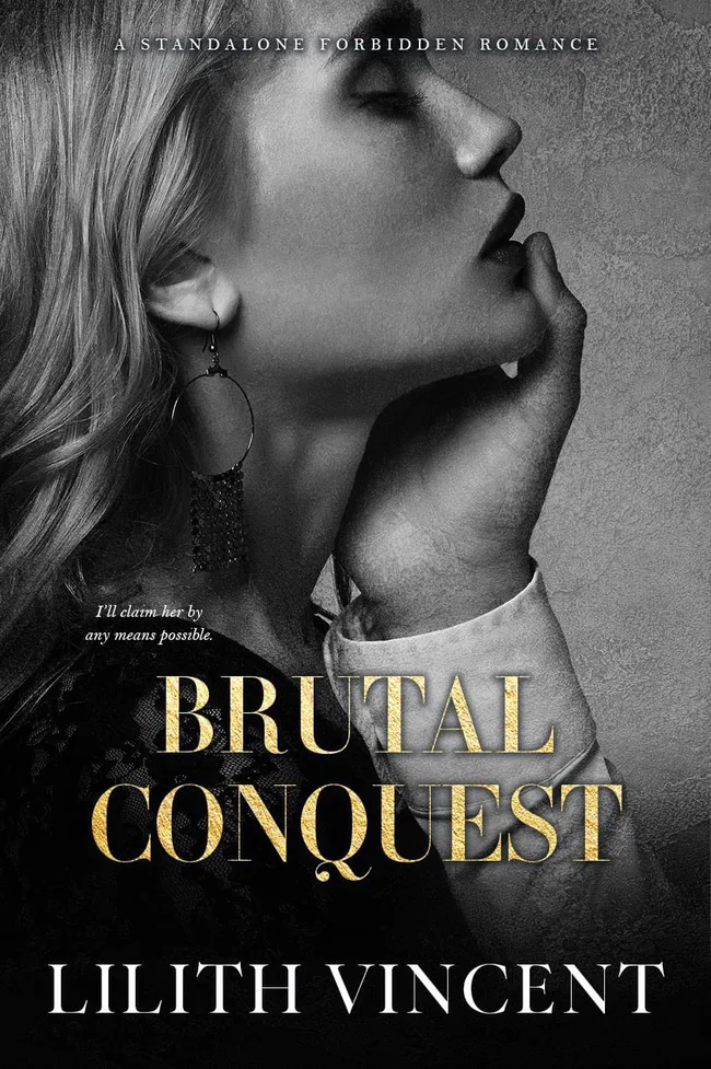 Brutal Conquest  (Brutal Hearts, #2)