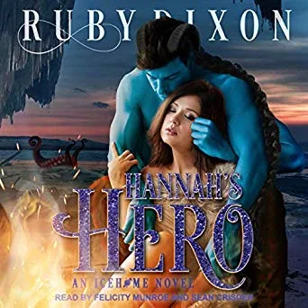 Hannah's Hero (Icehome, #6)