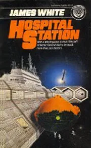 Hospital Station (Sector General, #1)