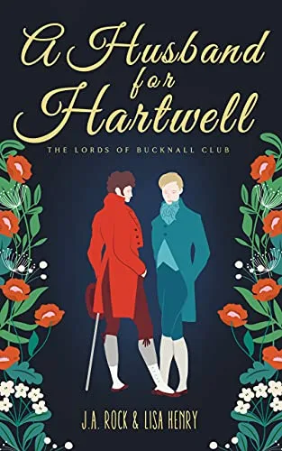A Husband for Hartwell (The Lords of Bucknall Club, #1)
