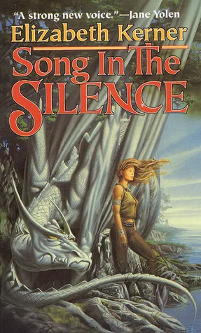 Song in the Silence (The Tale of Lanen Kaelar, #1)