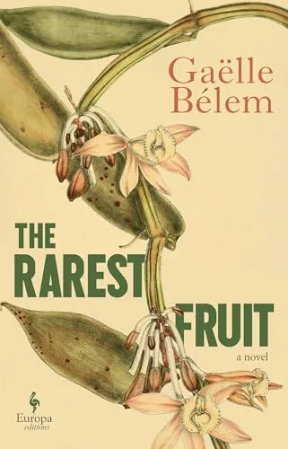 The Rarest Fruit
