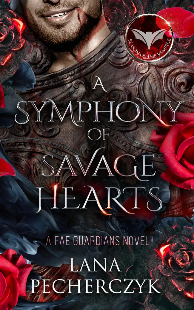 A Symphony of Savage Hearts (Season of the Vampire, #3; Fae Guardians, #6)