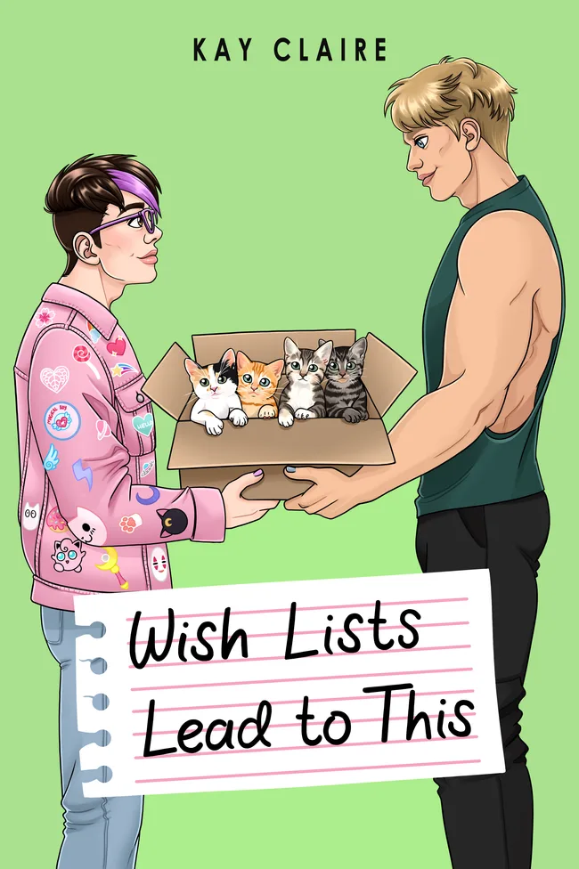 Wish Lists Lead to This (Leads to This, #2)